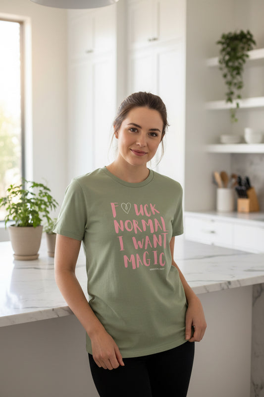women's t-shirt F*CK NORMAL I WANT MAGIC Women’s high-waisted t-shirt